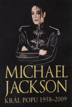Obrázok Michael Jackson - Král popu 1958-2009