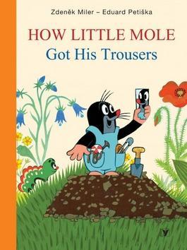 Obrázok How Little Mole Got His Trousers
