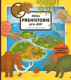 Obrázok Atlas prehistorie pro děti