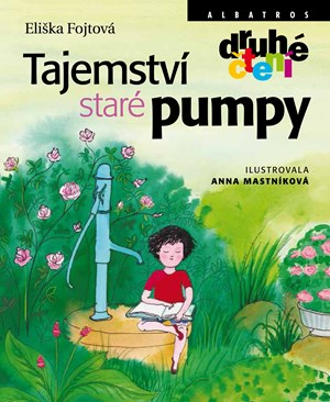 Obrázok Tajemství staré pumpy