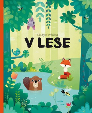 Obrázok Kde bydlí zvířátka v lese