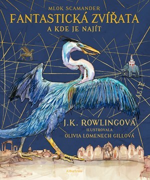 Obrázok Fantastická zvířata - ilustrované vydání