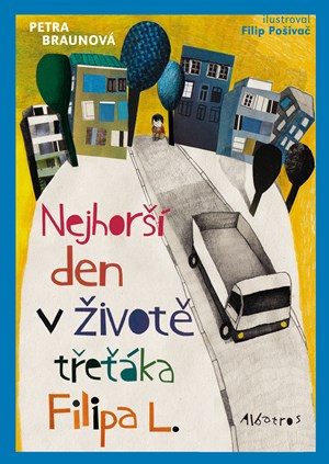 Obrázok Nejhorší den v životě třeťáka Filipa L.