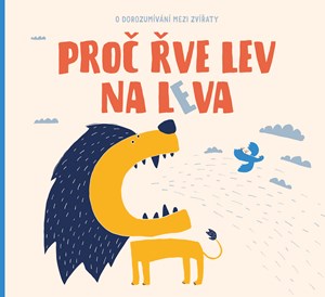 Obrázok Proč řve lev na leva