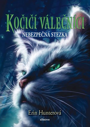 Obrázok Kočičí válečníci (5) - Nebezpečná stezka