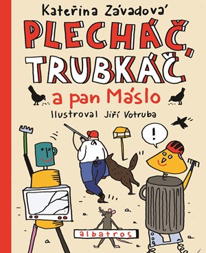 Obrázok Plecháč, Trubkáč a pan Máslo