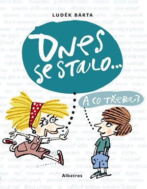 Obrázok Dnes se stalo...