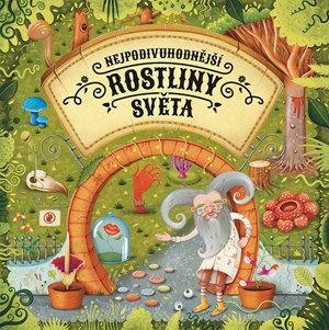 Obrázok Nejpodivuhodnější rostliny světa