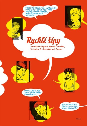 Obrázok Rychlé šípy Jaroslava Foglara a Marko Čermáka