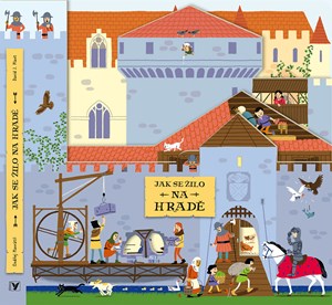 Obrázok Jak se žilo na hradě