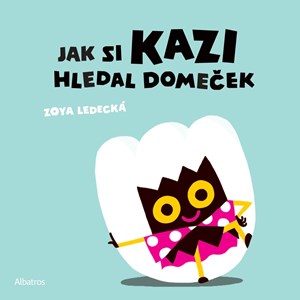 Obrázok Jak si Kazi hledal domeček