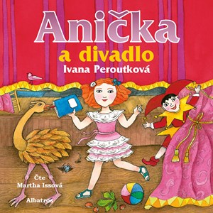 Obrázok Anička a divadlo (audiokniha pro děti)
