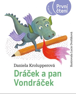 Obrázok Dráček a pan Vondráček