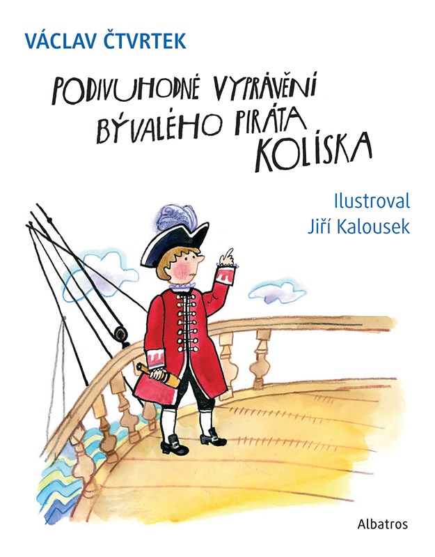 Obrazok Podivuhodné vyprávění bývalého piráta Kolíska