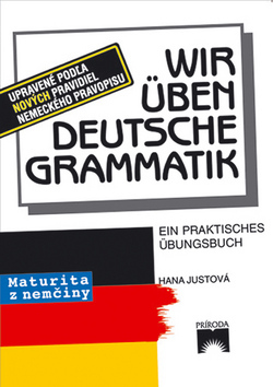 Obrázok Wir üben deutsche grammatik - Maturita z nemčiny