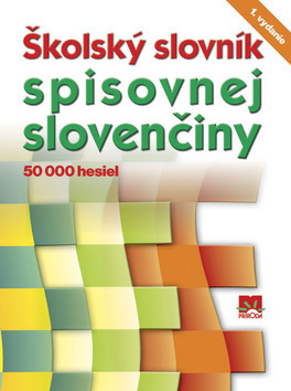 Obrázok Školský slovník spisovnej slovenčiny - 50 000 hesiel