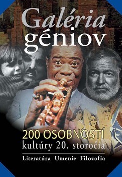 Obrázok Galéria géniov – 200 osobností kultúry 20. storočia