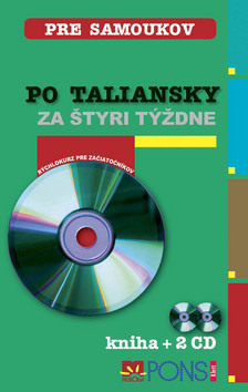 Obrázok Po taliansky za štyri týždne (kniha + 2 CD)