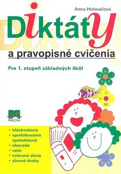 Obrázok Diktáty a pravopisné cvičenia pre 1.stupeň základných škôl