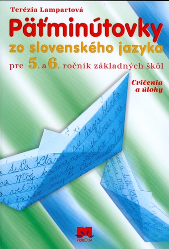Obrázok Päťminútovky zo slovenského jazyka pre 5.- 6.ročník základných škôl - 2.vydanie