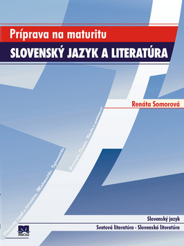 Obrázok Nová maturita - Slovenský jazyk a literatúra - 2. vydanie