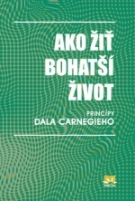 Obrázok Ako žiť bohatší život - princípy Dala Carnegieho