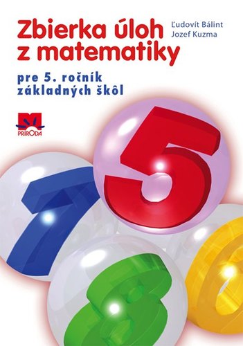 Obrázok Zbierka úloh z matematiky pre 5. ročník základných škôl