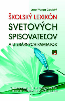 Obrázok Školský lexikón svetových spisovateľov a literárnych pamiatok