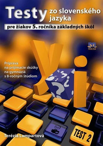 Obrázok Testy zo slovenského jazyka pre žiakov 5. ročníka základných škôl