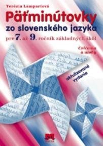 Obrázok Päťminútovky zo slovenského jazyka pre 7. – 9. ročník základných škôl - 2. vydanie