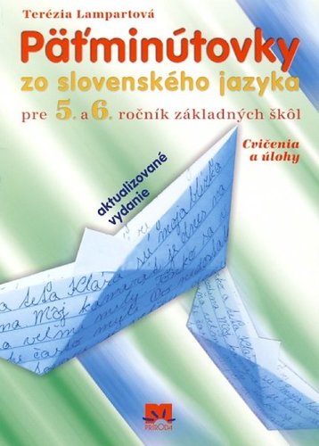 Obrázok Päťminútovky zo slovenského jazyka pre 5.- 6.ročník základných škôl - 4.vydanie