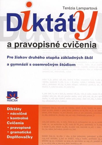 Obrázok Diktáty a pravopisné cvičenia pre žiakov 2.stupňa ZŠ a  ... - 6. vydanie