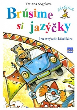Obrázok Brúsime si jazýčky - Pracovný zošit k šlabikáru
