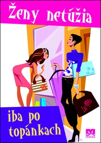 Obrázok Ženy netúžia iba po topánkach