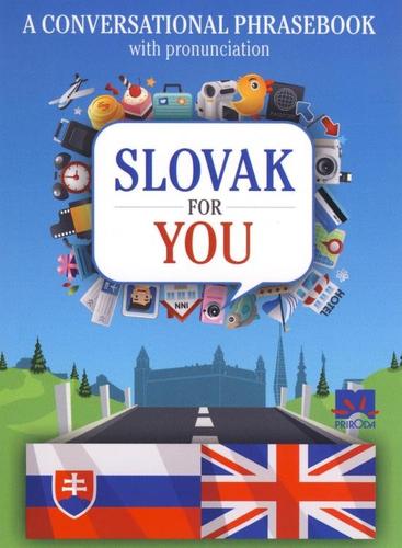 Obrázok Slovak for you - A conversational phrasebook - 4. vydanie