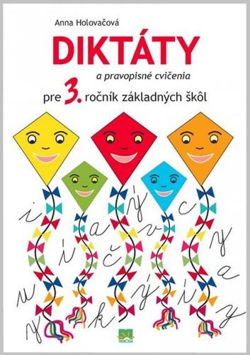 Obrázok Diktáty a pravopisné cvičenia pre 3.ročník základných škôl