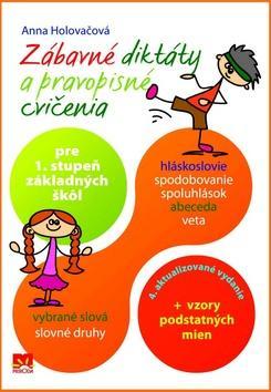 Obrázok Zábavné diktáty a pravopisné cvičenia pre 1.stupeň základných škôl