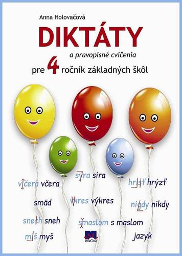Obrázok Diktáty a pravopisné cvičenia pre 4.ročník základných škôl