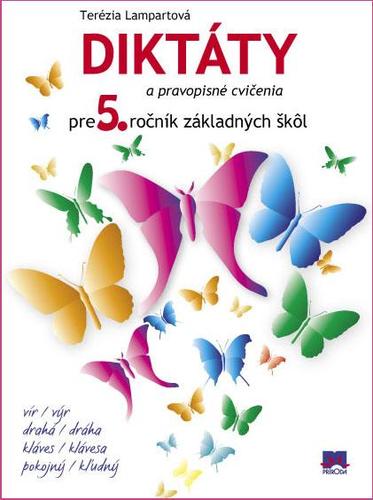 Obrázok Diktáty a pravopisné cvičenia pre 5. ročník základných škôl