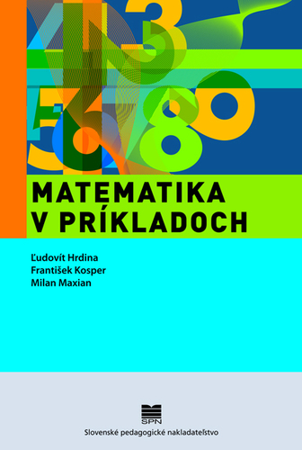 Obrázok Matematika v príkladoch  (zbierka úloh pre II. stupeň ZŠ)