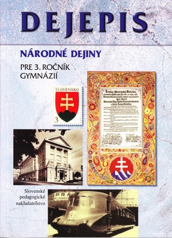 Obrázok Dejepis pre 3. ročník gymnázií - Národné dejiny - 2. vydanie