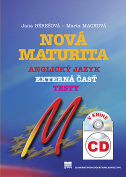 Obrázok Nová maturita Anglický jazyk - externá časť, testy, v knihe CD