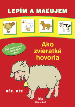 Obrázok Lepím a maľujem - Ako zvieratká hovoria