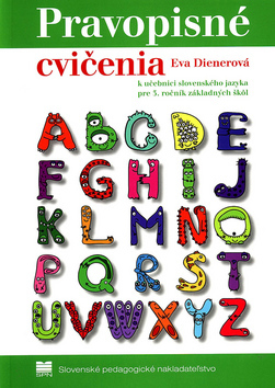 Obrázok Pravopisné cvičenia k učebnici slovenského jazyka pre 3. ročník ZŠ