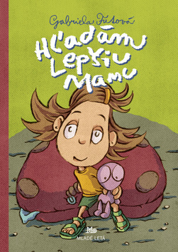 Obrázok Hľadám lepšiu mamu - 2.vydanie