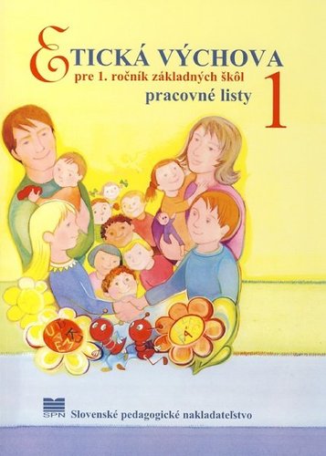 Obrázok Etická výchova pre 1. ročník ZŠ - Pracovné listy - 5. vydaie