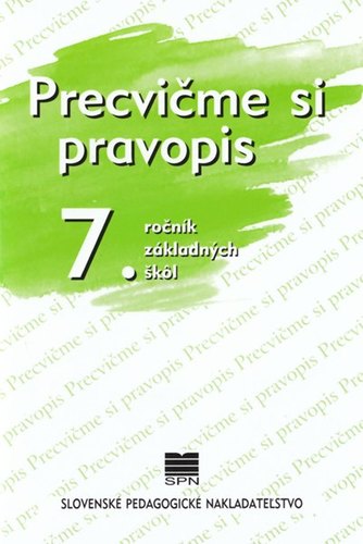 Obrázok Precvičme si pravopis 7. ročník základných škôl - 8. vydanie
