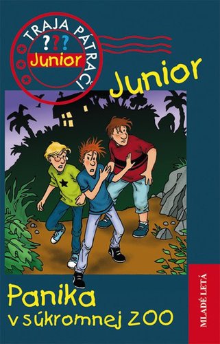 Obrázok Panika v súkromnej ZOO - Traja pátrači Junior