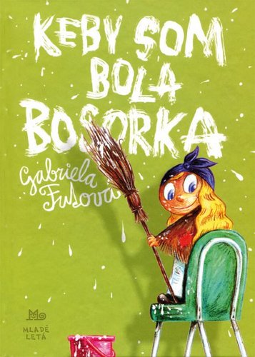 Obrázok Keby som bola bosorka