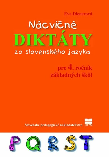 Obrázok Nácvičné diktáty zo slovenského jazyka pre 4. ročník ZŠ, 2.vyd.